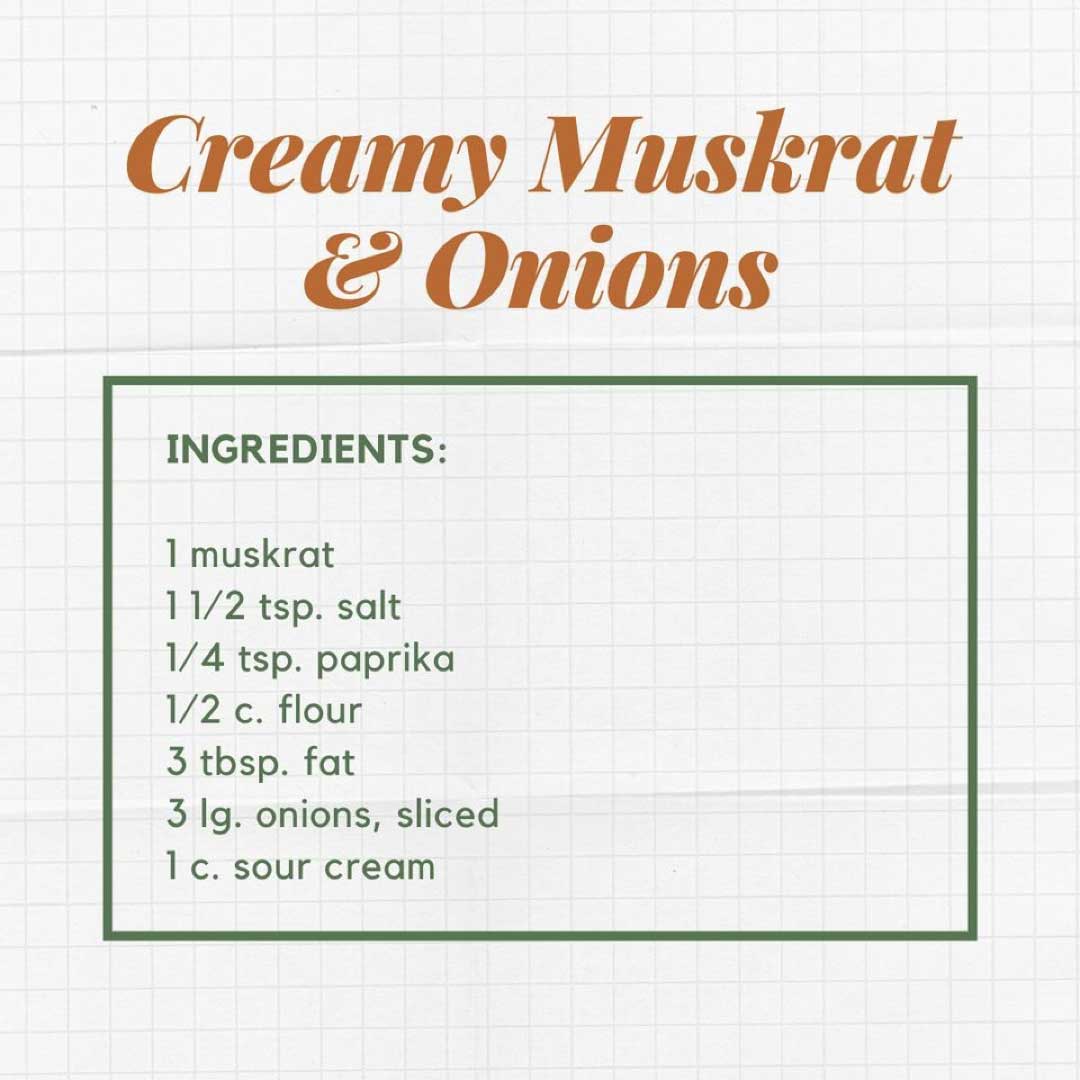 Creamy Muskrat and Onions